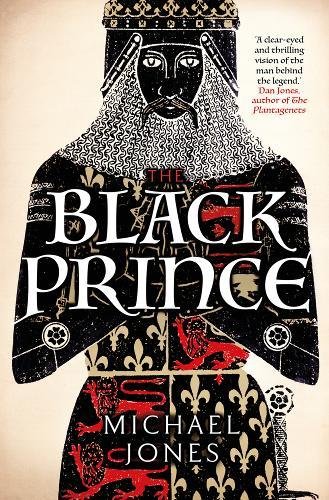 The Black Prince by Michael Jones